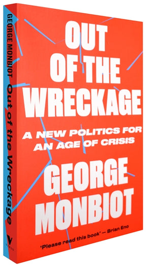 Cover of “Out of the Wreckage: A New Politics for an Age of Crisis”