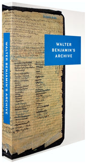 Cover of “Walter Benjamin's Archive: Images, Texts, Signs”