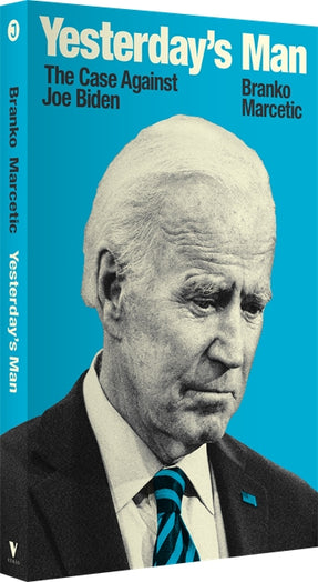 Cover of “Yesterday's Man: The Case Against Joe Biden”
