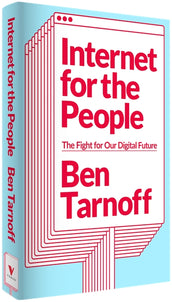 Cover of “Internet for the People: The Fight for Our Digital Future”