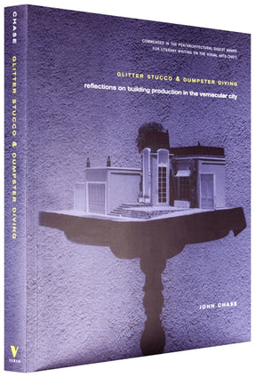 Cover of “Glitter Stucco & Dumpster Diving: Reflections on Building Production in the Vernacular City”