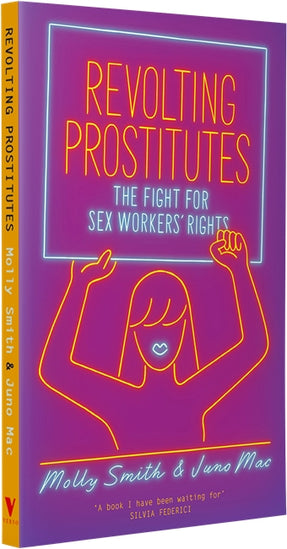 Cover of “Revolting Prostitutes: The Fight for Sex Workers’ Rights”