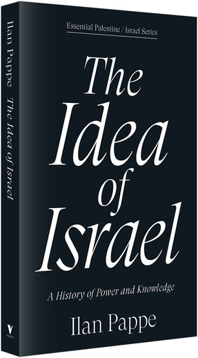 Cover of “The Idea of Israel: A History of Power and Knowledge”