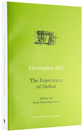 Cover of “The Experience of Defeat: Milton and Some Contemporaries”