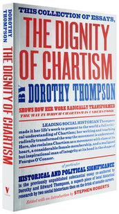 Cover of “The Dignity of Chartism”