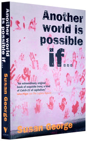 Cover of “Another World Is Possible If . . .”