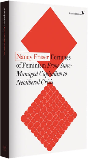 Cover of “Fortunes of Feminism: From State-Managed Capitalism to Neoliberal Crisis”