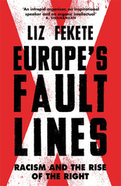 Cover of “Europe's Fault Lines: Racism and the Rise of the Right”