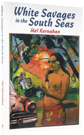 Cover of “White Savages in the South Seas”