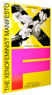 Cover of “The Xenofeminist Manifesto: A Politics for Alienation”