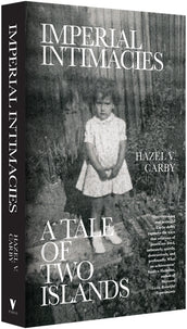 Cover of “Imperial Intimacies: A Tale of Two Islands”