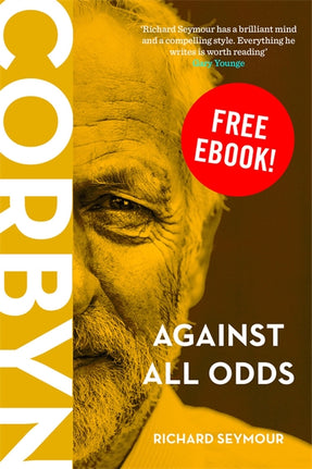 Cover of “Corbyn: Against All Odds”