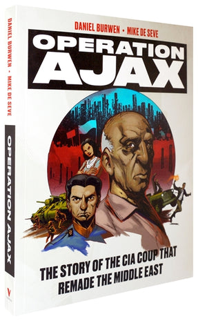 Cover of “Operation Ajax: The Story of the CIA Coup that Remade the Middle East”