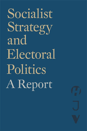 Cover of “Socialist Strategy and Electoral Politics”