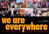 Cover of “We Are Everywhere: The Irresistible Rise of Global Anti-Capitalism”