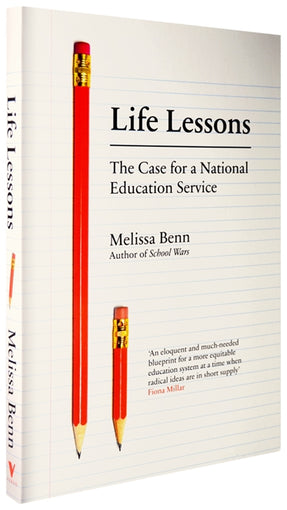 Cover of “Life Lessons: The Case for a National Education Service”