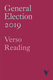 Cover of “General Election 2019: Verso Reader”