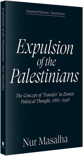 Cover of “Expulsion of the Palestinians: The Concept of 'Transfer' in Zionist Political Thought, 1882-1948”