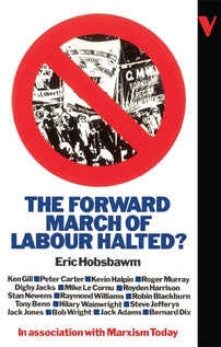 The Forward March of Labour Halted?