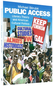 Cover of “Public Access: Literary Theory and American Cultural Politics”