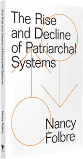 Cover of “The Rise and Decline of Patriarchal Systems: An Intersectional Political Economy”