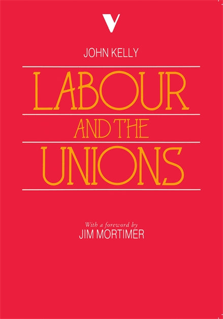Labour and the Unions
