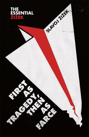 Cover of “First as Tragedy, Then as Farce”