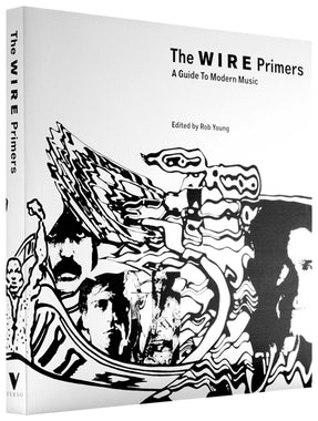 Cover of “The Wire Primers: A Guide to Modern Music”