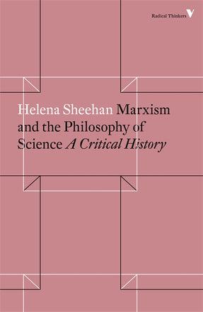 Cover of “Marxism and the Philosophy of Science: A Critical History”
