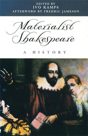 Cover of “Materialist Shakespeare: A History”