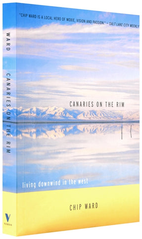 Cover of “Canaries on the Rim: Living Downwind in the West”