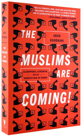 Cover of “The Muslims Are Coming!: Islamophobia, Extremism, and the Domestic War on Terror”