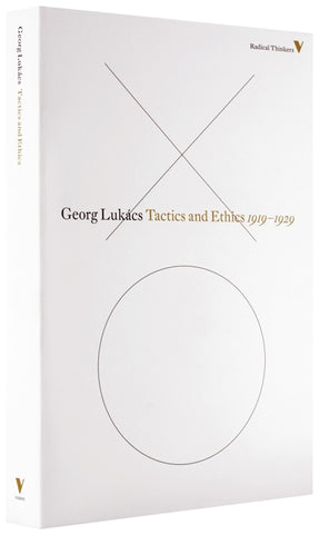 Cover of “Tactics and Ethics, 1919–1929: The Questions of Parliamentarianism and Other Essays”