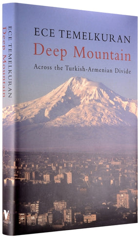 Cover of “Deep Mountain: Across the Turkish-Armenian Divide”