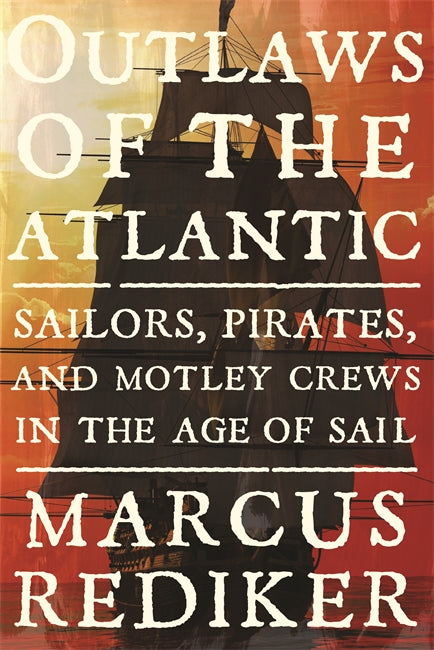 Outlaws of the Atlantic