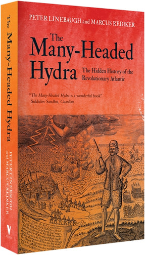 Cover of “The Many-Headed Hydra: The Hidden History of the Revolutionary Atlantic”