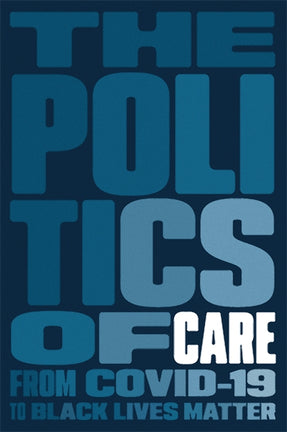 Cover of “The Politics of Care”