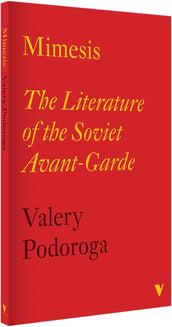 Cover of “Mimesis: The Literature of the Soviet Avant-Garde”