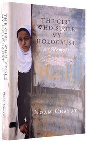 Cover of “The Girl Who Stole My Holocaust: A Memoir”