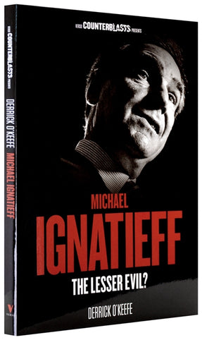 Cover of “Michael Ignatieff: The Lesser Evil?”