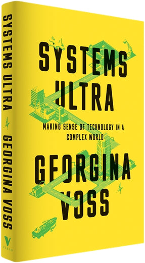 Cover of “Systems Ultra: Making Sense of Technology in a Complex World”