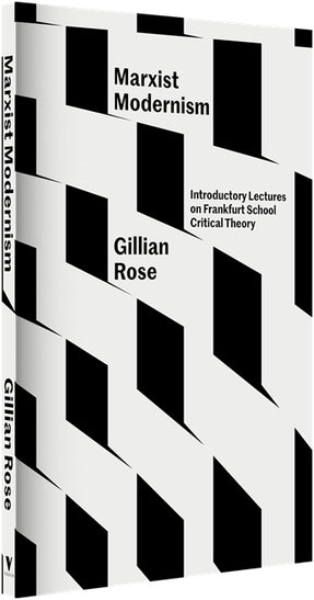 Cover of “Marxist Modernism: Introductory Lectures on Frankfurt School Critical Theory”