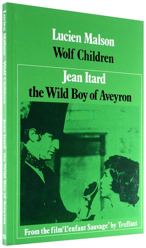 Cover of “Wolf Children: The Wild Boy of Aveyron”
