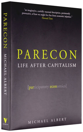 Cover of “Parecon: Life After Capitalism”