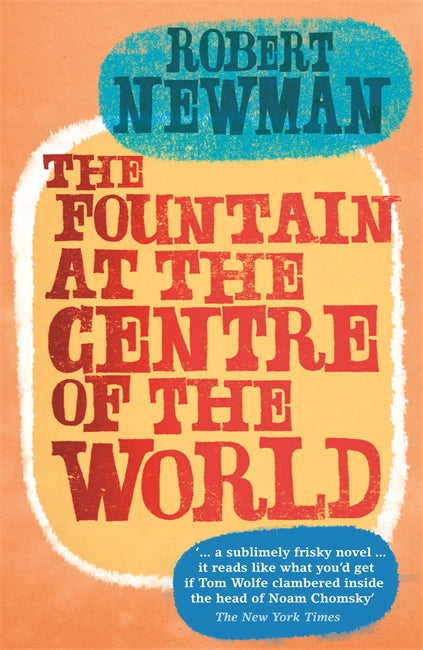 Fountain at the Centre of the World
