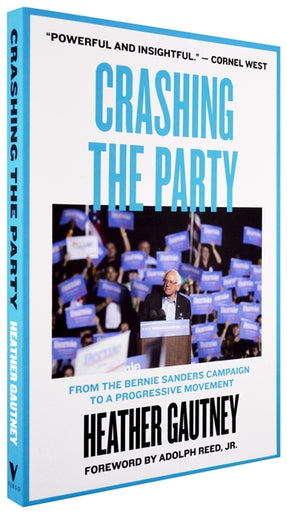 Cover of “Crashing the Party: From the Bernie Sanders Campaign to a Progressive Movement”