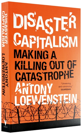 Cover of “Disaster Capitalism: Making a Killing Out of Catastrophe”