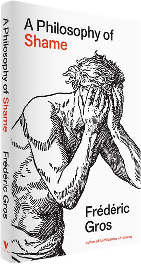 Cover of “A Philosophy of Shame: A Revolutionary Emotion”