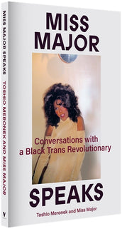 Cover of “Miss Major Speaks: Conversations with a Black Trans Revolutionary”