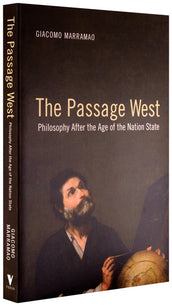 Cover of “The Passage West: Philosophy After the Age of the Nation State”